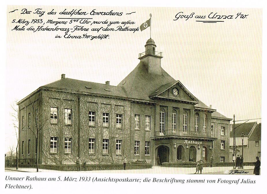 Station 1: Rathaus Unna am Tag der Machtergreifung